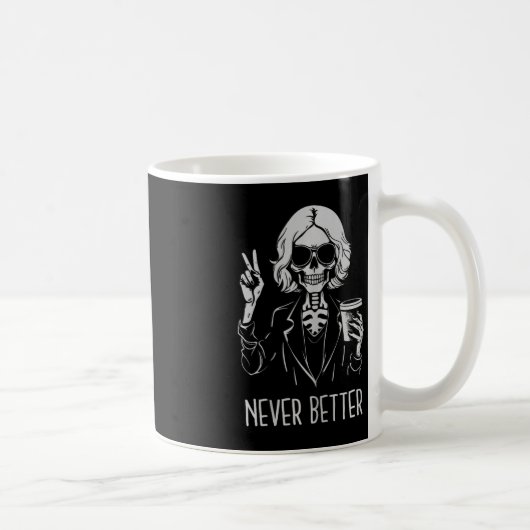 Nie besser Skeleton Drinking Cup Kaffee Hallowee Kaffeetasse (Rechts)