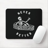 Nie besser Skeleton Funny Skull Halloween Mousepad (Mit Mouse)