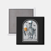 Nie besser Skeleton Funny Skull Halloween Shirts Magnet (Vorderseite/Rückseite)
