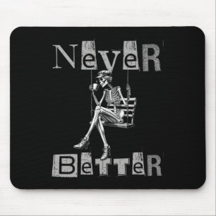 Nie besser Skeleton Messy Bun Drink Coffee Co Mousepad