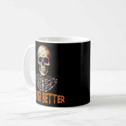 Nie besser Skelett Kaffeetasse (Vorderseite Links)