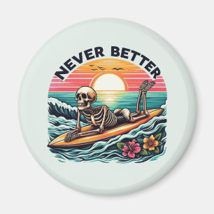 Nie besser - Skelettsurfing Sunset Wave Design Magnet