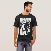 Nie Bowling aufgeben T-Shirt (Vorne ganz)