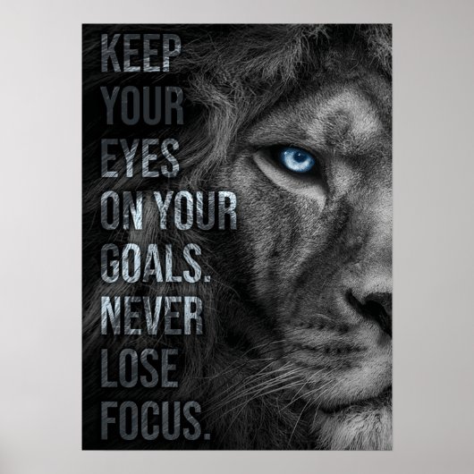 Nie den Fokus verlieren - Löwenmotivation Poster (Vorne)