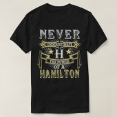 Nie den Power von HAMILTON unterschätzen T-Shirt (Design vorne)