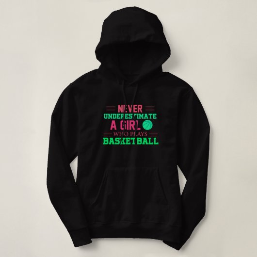 Nie ein Mädchen unterschätzen, das Basketball spie Hoodie (Design vorne)