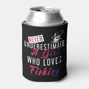 Nie ein Mädchen unterschätzen, das Lieben hat, Fis Dosenkühler