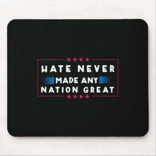 Nie eine Nation groß gemacht Mousepad