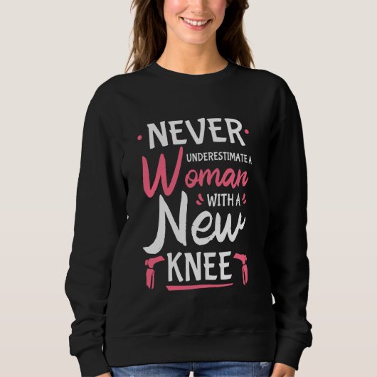 Nie eine weibliche Neubesetzung des Knie unterschä Sweatshirt (Vorderseite)