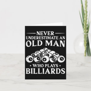Nie einen alten Mann unterschätzen, der Billiard s Karte
