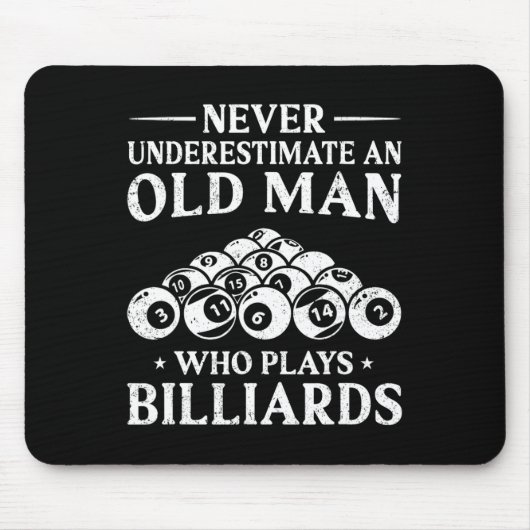 Nie einen alten Mann unterschätzen, der Billiard s Mousepad (Vorne)