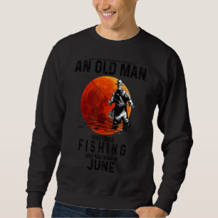Nie einen alten Mann unterschätzen, der Lieben fis Sweatshirt
