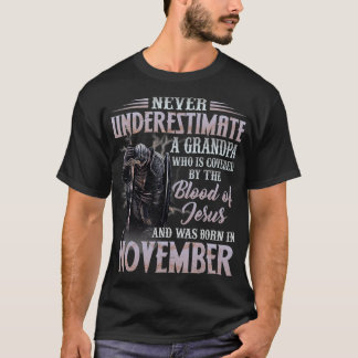 Nie einen Opa unterschätzen, der im Nove geboren w T-Shirt