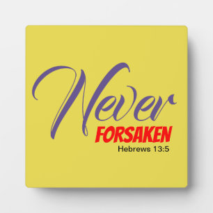 NIE FORSAKEN Gelb Christlich Fotoplatte
