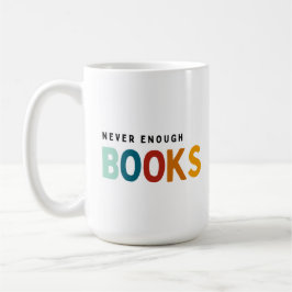 Nie genug Bücher Kaffeetasse