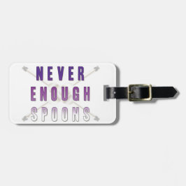 Nie genug Löffel Gepäckanhänger