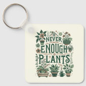 Nie genug Pflanze Schlüsselanhänger (Vorderseite)