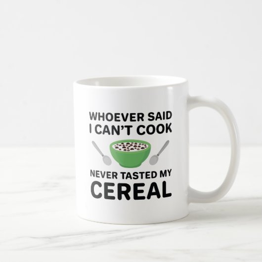 Nie geschmeckt mein Getreide Kaffeetasse (Rechts)