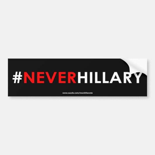 Nie Hillary-Autoaufkleber #NEVERHILLARY Autoaufkleber (Vorne)