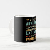 Nie irgendetwas Paramedic Ambulance EMS lustig Kaffeetasse (Vorderseite Links)