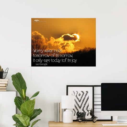 Nie je Sorgen Poster (Heimbüro)