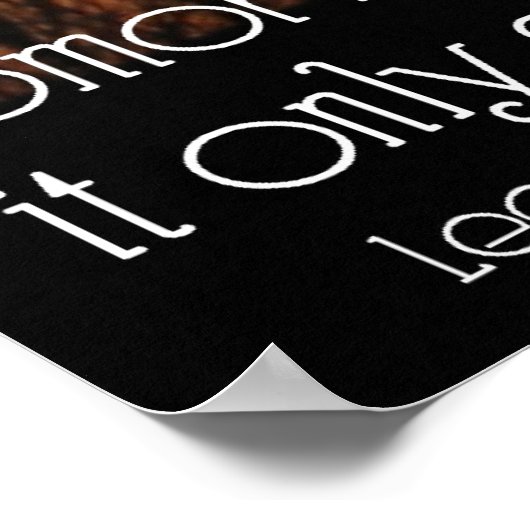 Nie je Sorgen Poster (Ecke)