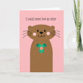 Nie Liebe eine Karte Ottervalentines Tages (Vorderseite)