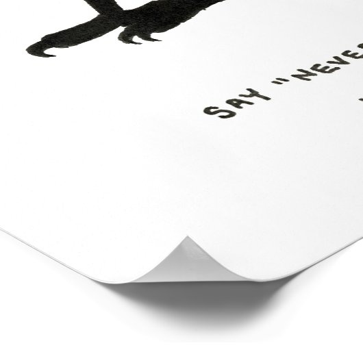 "nie mehr" sagen. poster (Ecke)