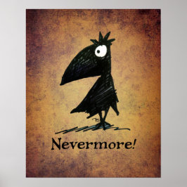 Nie mehr! The Raven Edgar Allen Poe - Crow Art Poster