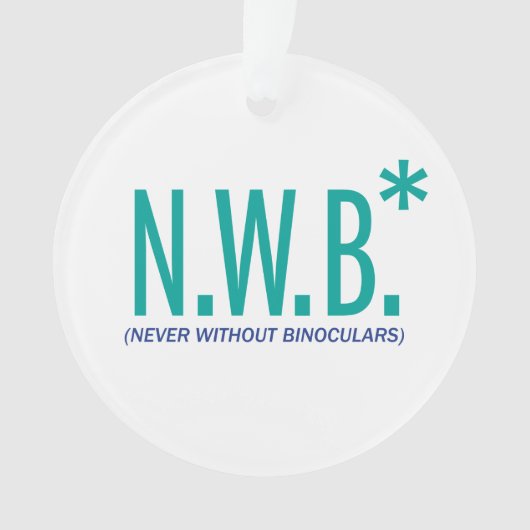 Nie ohne Ferngläser Ornament (Vorderseite)