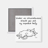 Nie Pet Cat Bly - Funny Cat Kühlschrankmagnet (Vorderseite/Rückseite)