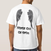 Nie sonderbar oder sogar - nehmen Sie nichts an T-Shirt (Rückseite)