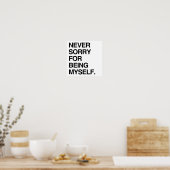 NIE SORGEN, ICH SELBST ZU SEIN POSTER (Küche)