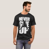 Nie Tischtennis aufgeben T-Shirt (Vorne ganz)