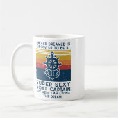 Nie träumte ich, dass Captain Funny Owner das Boot Kaffeetasse (Links)