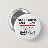 Nie trinken Sie und leiten Sie ab Button (Vorne & Hinten)