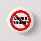 NIE TRUMPF für Präsidenten 2016 Button (Vorderseite)