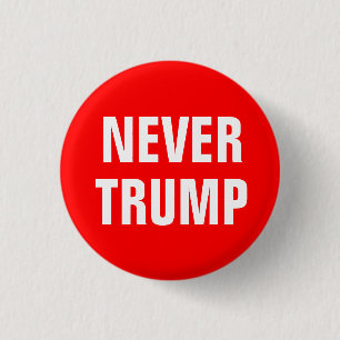 NIE TRUMPF für Präsidenten 2016 Button