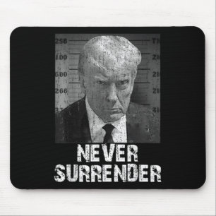 Nie übergeben Pro Trump Mousepad