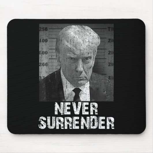 Nie übergeben Pro Trump Mousepad (Vorne)