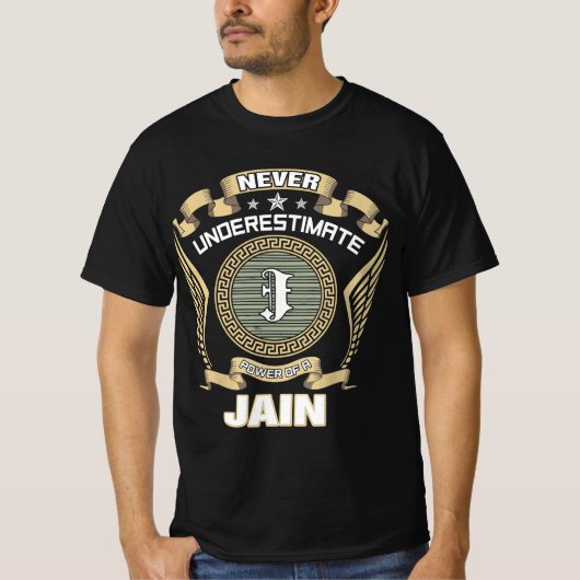 NIE_UNDERESTIMATE_POWER_OF_A_JAIN T-Shirt (Vorderseite)