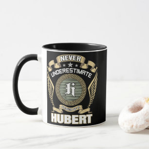 NIE_UNTERSCHÄTZE_DIE_MACHT_EINES_HUBERTS TASSE