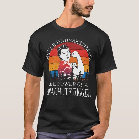 Nie unterschätzen Parachute Rigger T-Shirt (Vorderseite)