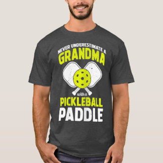 Nie unterschätzen Pickleball Oma Funny T-Shirt
