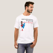 Nie unterschätzen Power von Grandpas T - Shirt (Vorne ganz)