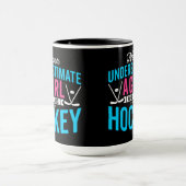 Nie unterschätzen wir Girl Hockey Tasse (Zentrum)