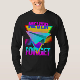 Nie vergess Papierflugzeug T-Shirt