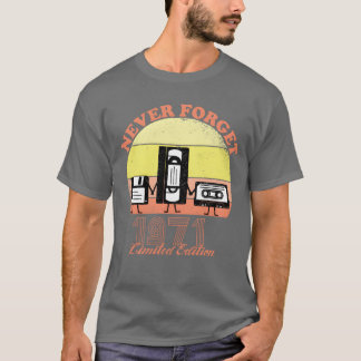 Nie Vergessen Sie 1971 Geburtstagslimitierte Aufla T-Shirt
