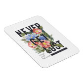 Nie verloren floral Slogan Magnet (Rechte Seite)
