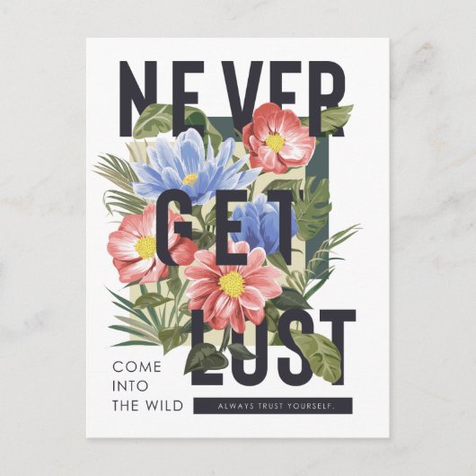 Nie verloren floral Slogan Postkarte (Vorderseite)